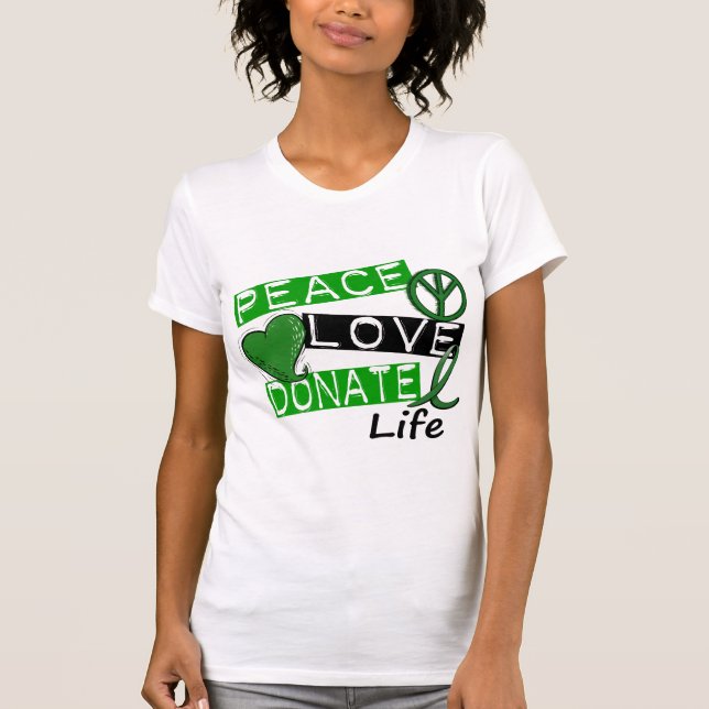 CAMISETA EL AMOR DE LA PAZ DONA VIDA (Anverso)