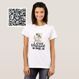 Camiseta El amor de los cachorros de bulldog me rescató