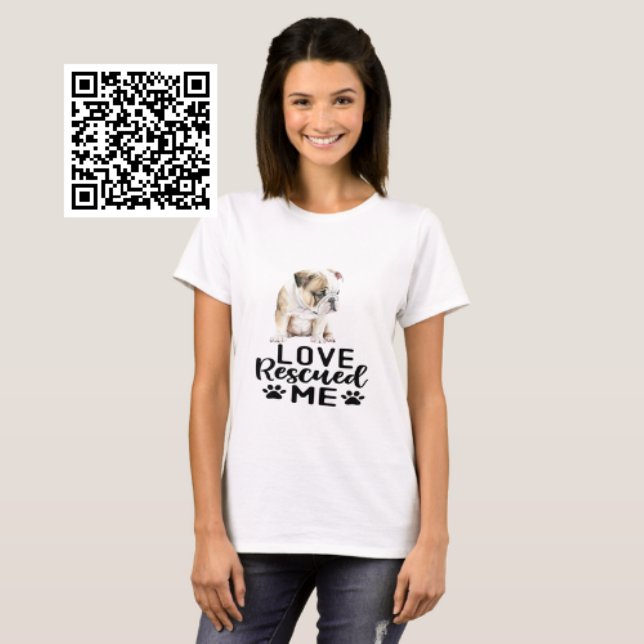 Camiseta El amor de los cachorros de bulldog me rescató (Subido por el creador)