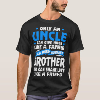 Camiseta El amor de padre de tío Hugs Like tiene gusto de