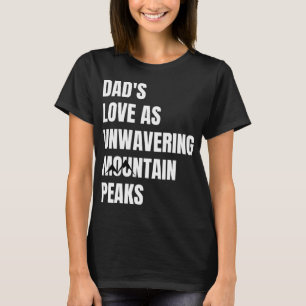Camiseta El amor de papá como picos de montañas inquebranta