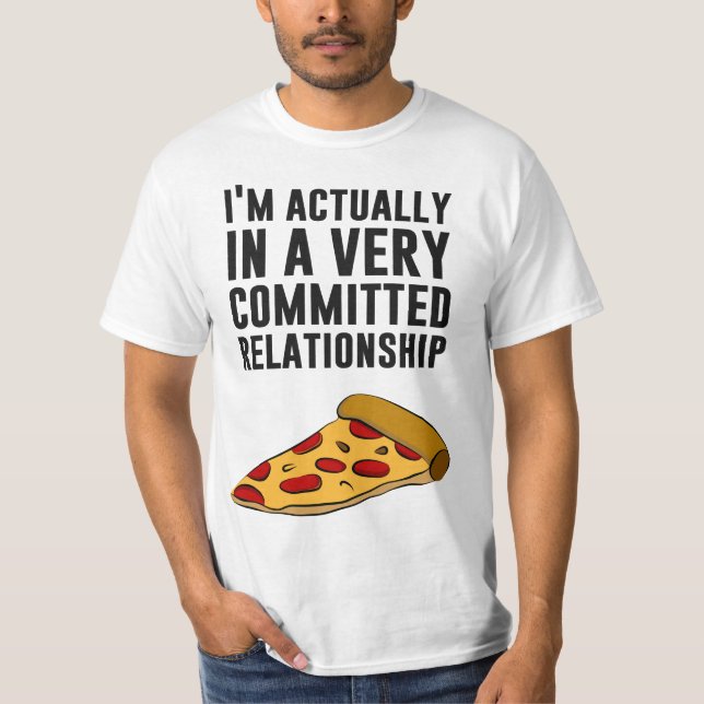 Camiseta El amor de Pepperoni Pizza - Una relación seria (Anverso)
