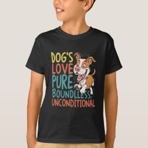 Camiseta El amor del perro es incondicional