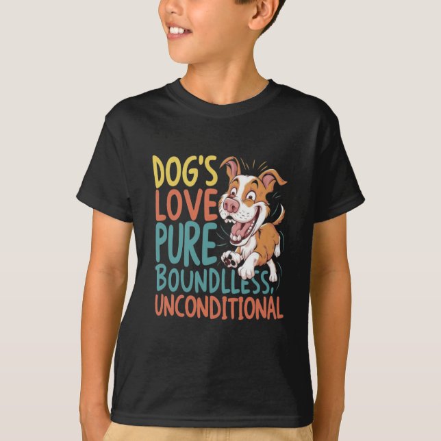 Camiseta El amor del perro es incondicional (Anverso)