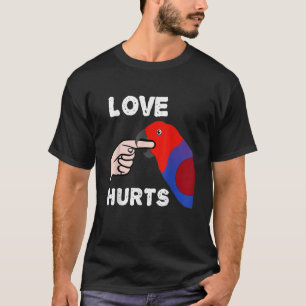 Camiseta El amor duele a la hembra Eclectus Parrot