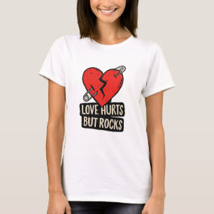 Camiseta El amor duele pero rocas – Estilo de rock de coraz