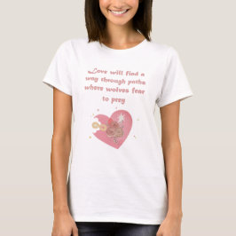 Camiseta El Amor Encontrará Una Forma De Citar El Arte