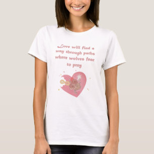 Camiseta El Amor Encontrará Una Forma De Citar El Arte