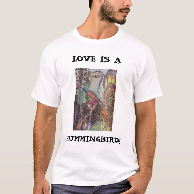 CAMISETA ¡EL AMOR ES A, COLIBRÍ! (Anverso)