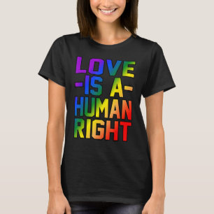 Camiseta El Amor Es Derechos Humanos Igualdad Derechos Homb
