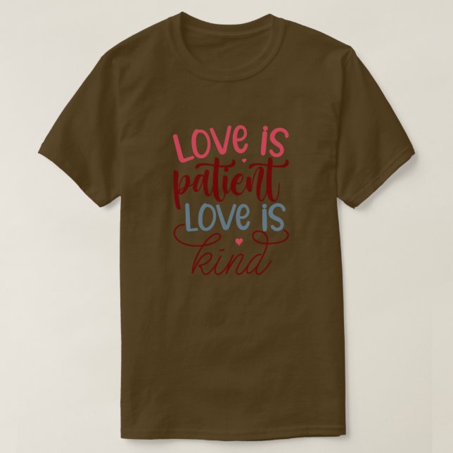 Camiseta El amor es el amor paciente es amable01 (Diseño del anverso)