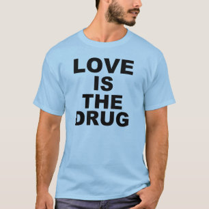 Camiseta El amor es la droga