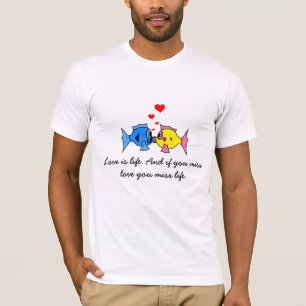 Camiseta "El amor es la vida" Kissing Fish