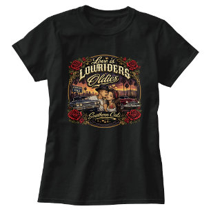 Camiseta El amor es Lowriders y oldies