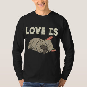 Camiseta El amor es propio del Bulldog francés dulce perro