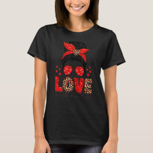Camiseta El Amor Es Todo Lo Que Necesitas El día de San Val