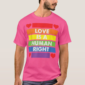 Camiseta El amor es un mes de orgullo gay por los derechos 
