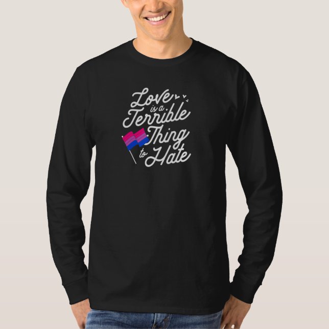 Camiseta El Amor Es Una Cosa Terrible Para Odiar El Orgullo (Anverso)