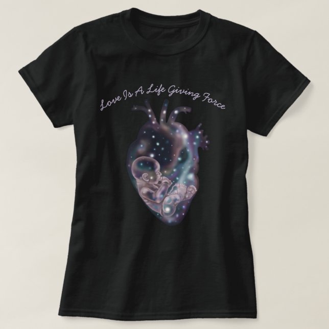 Camiseta El Amor Es Una Fuerza Que Da Vida (Diseño del anverso)