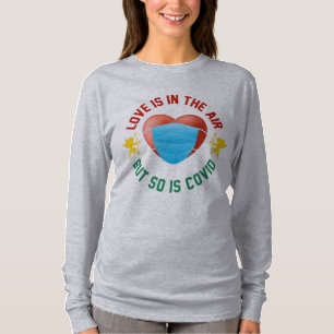 Camiseta El Amor Está En El Aire Pero También Covid