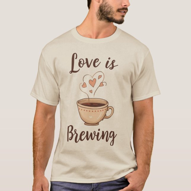 Camiseta "El Amor Está en Infusión" Novia Café (Anverso)