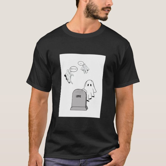Camiseta El amor está muerto - El arte del humor fantasmal (Anverso)