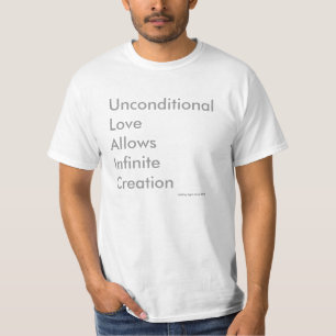 Camiseta El amor incondicional permite la creación infinit