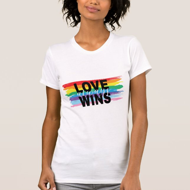Camiseta El amor LGBTQIA siempre gana Guay del orgullo arco (Anverso)