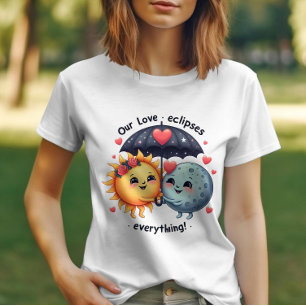 Camiseta El amor lindo eclipsa todo lo adorable