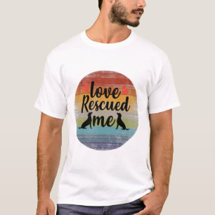 Camiseta El amor me rescató