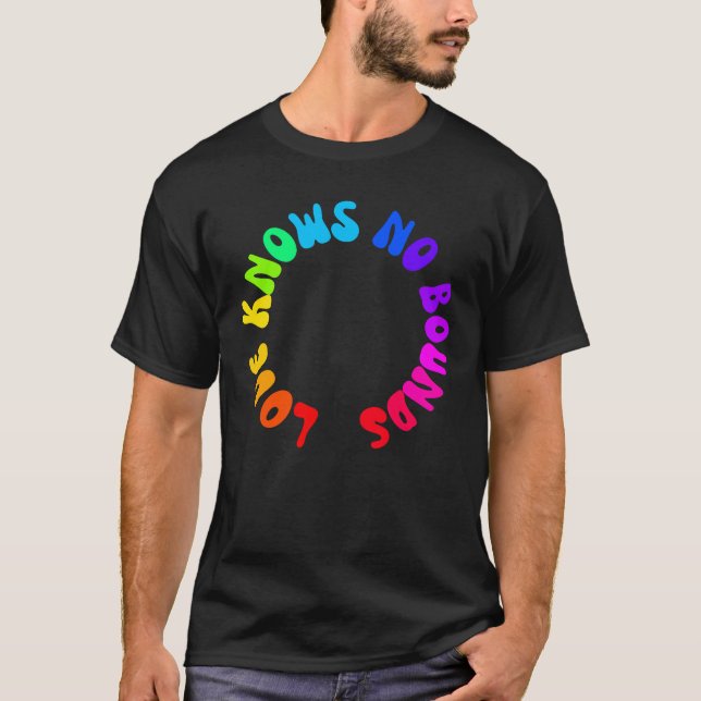 Camiseta El amor no conoce límites (Anverso)