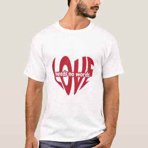 Camiseta El amor no necesita palabras