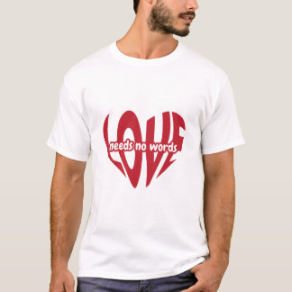 Camiseta El amor no necesita palabras