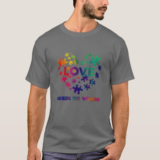 Camiseta El Amor No Necesita Palabras Ni Piezas De Autismo  (Anverso)