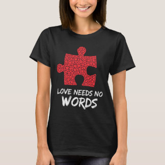 Camiseta El amor no necesita palabras rompe el diseño del c