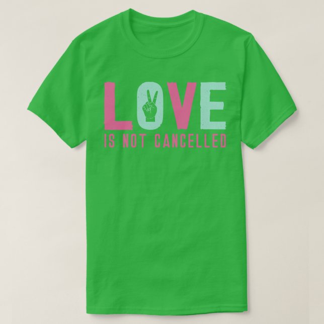 Camiseta El amor no se cancela 4 (Diseño del anverso)