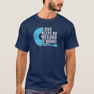 Camiseta El amor no tiene registro de los hombres equivocad