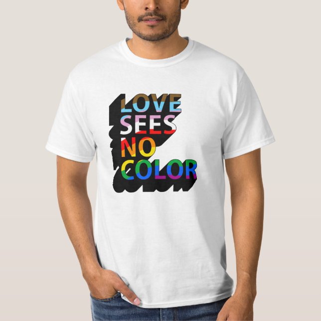 CAMISETA EL AMOR NO VE COLOR (Anverso)