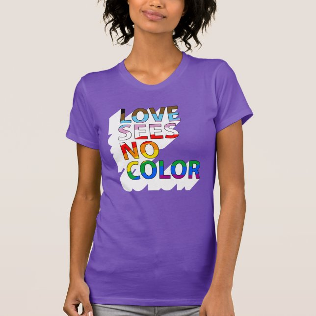 Camiseta El amor no ve ningún color (Anverso)