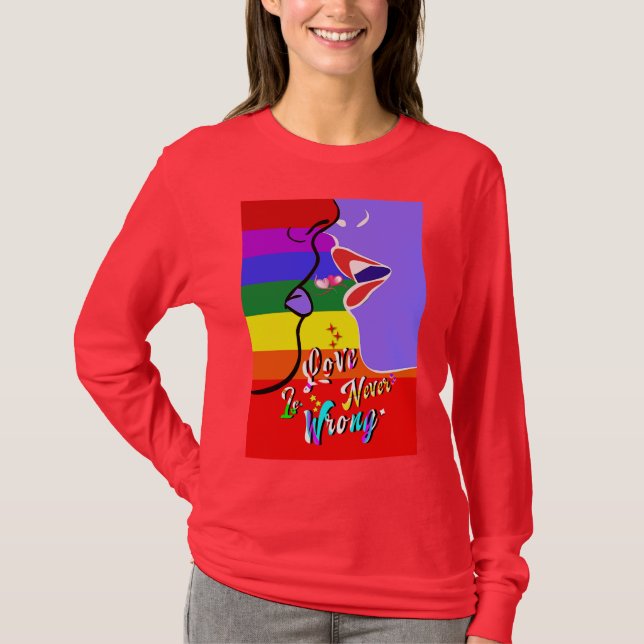 Camiseta El amor nunca es orgullo equivocado (Anverso)
