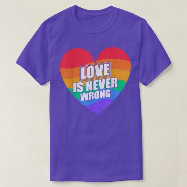 Camiseta El amor nunca está mal en el desfile del orgullo t (Diseño del anverso)