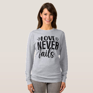 Camiseta El amor nunca falla