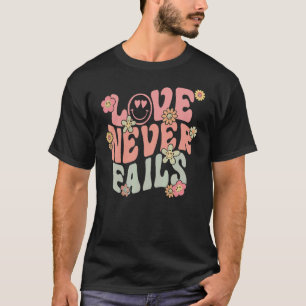 Camiseta El amor nunca falla con palabras en la estésica de