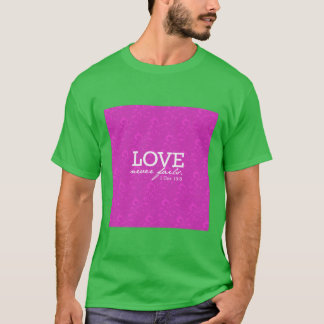 Camiseta El amor nunca falla niña rosa