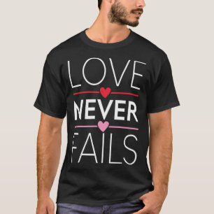 Camiseta El amor nunca falla para él y su 1 corintios 138