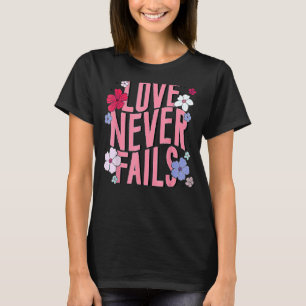Camiseta El amor nunca falla Retro Groovy San Valentín Matc