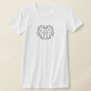 Camiseta El amor nunca falla - Valentine Hearts Gift T-Shir