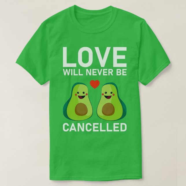 Camiseta El amor nunca será cancelado San Valentín 27, Día  (Diseño del anverso)