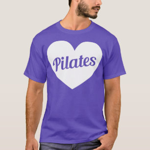 Camiseta El Amor Pilates Pilates Enamoraba Pilatos En Mi Co