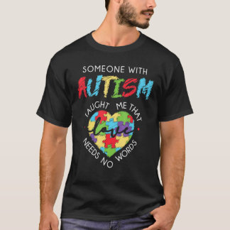 Camiseta El amor por el autismo no necesita palabras